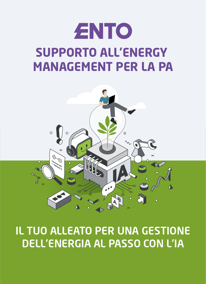 Ento - supporto all'Energy Management per la PA il tuo alleato per una gestione dell'energia al passo con l'IA